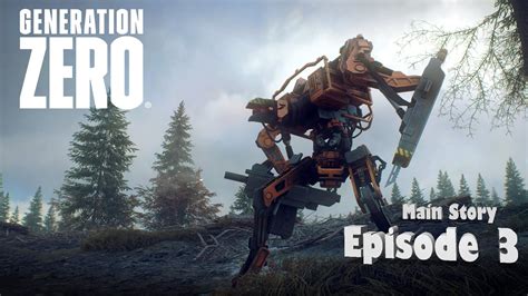 generation zero storyline|generation zero main missions.